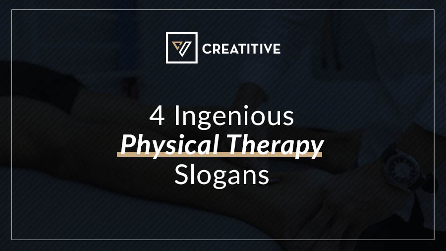 physical therapy slogans