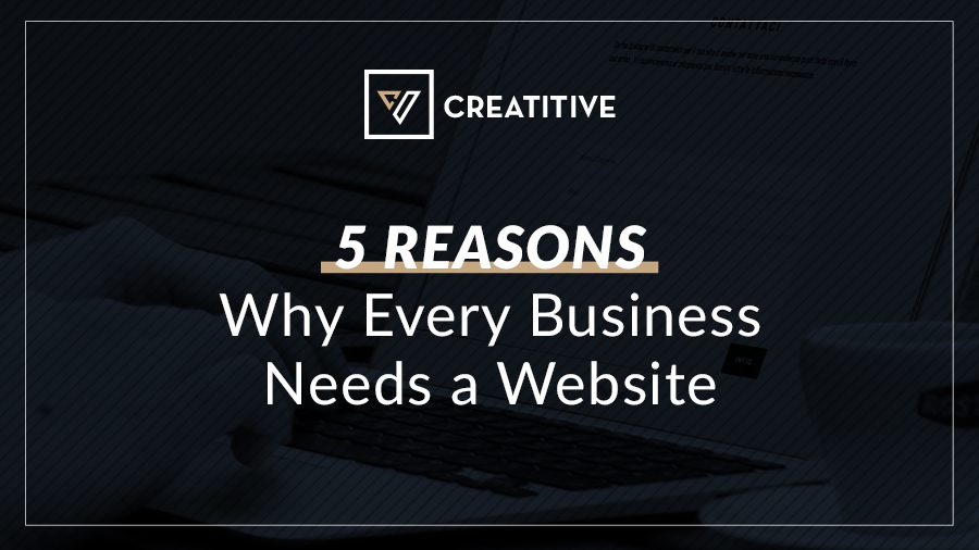 5 Reasons Why Every Business