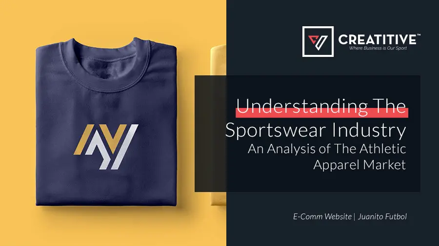 A Sportswear Industry Analysis of 2022 Video INCLUDED